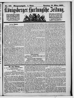 Königsberger Hartungsche Zeitung vom 15.03.1908
