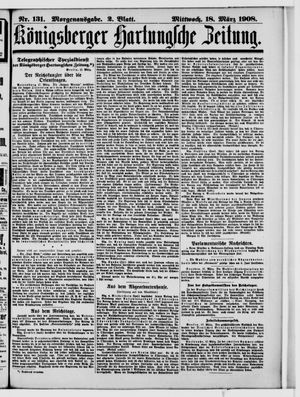 Königsberger Hartungsche Zeitung vom 18.03.1908