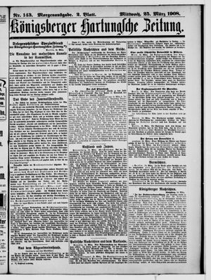 Königsberger Hartungsche Zeitung on Mar 25, 1908