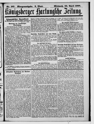 Königsberger Hartungsche Zeitung on Apr 22, 1908