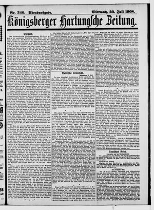 Königsberger Hartungsche Zeitung vom 22.07.1908
