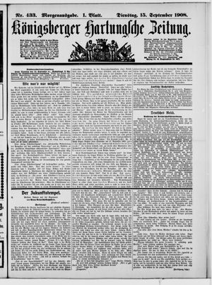 Königsberger Hartungsche Zeitung vom 15.09.1908