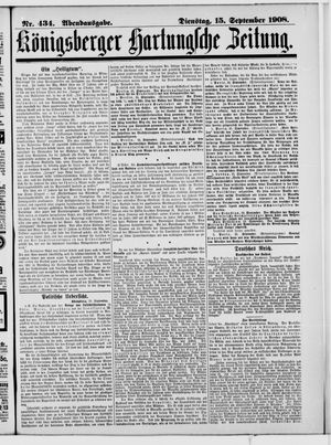 Königsberger Hartungsche Zeitung vom 15.09.1908