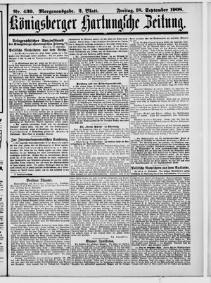 Königsberger Hartungsche Zeitung on Sep 18, 1908