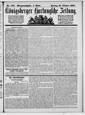 Königsberger Hartungsche Zeitung vom 16.10.1908