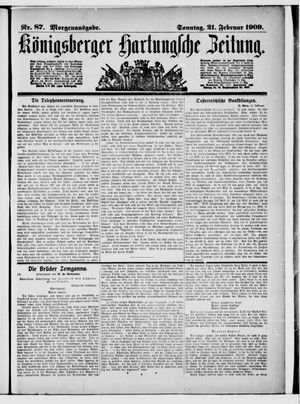 Königsberger Hartungsche Zeitung vom 21.02.1909