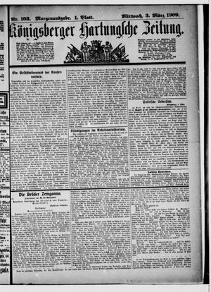 Königsberger Hartungsche Zeitung vom 03.03.1909