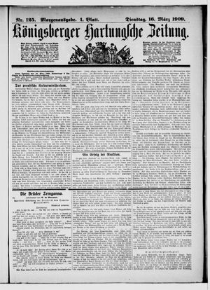 Königsberger Hartungsche Zeitung vom 16.03.1909