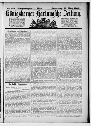 Königsberger Hartungsche Zeitung vom 18.03.1909