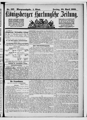 Königsberger Hartungsche Zeitung vom 23.04.1909