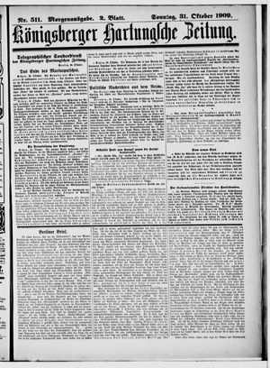 Königsberger Hartungsche Zeitung vom 31.10.1909