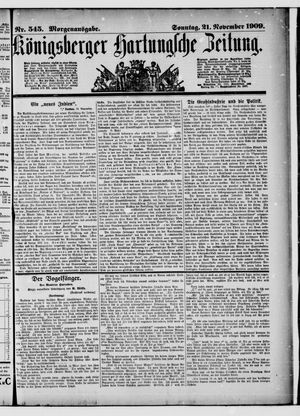 Königsberger Hartungsche Zeitung vom 21.11.1909
