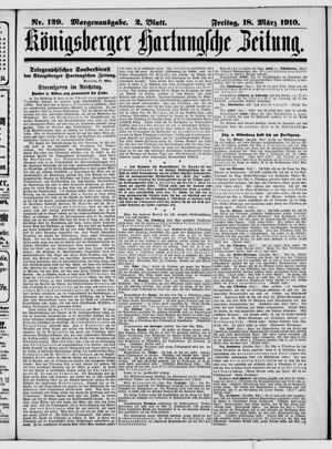 Königsberger Hartungsche Zeitung vom 18.03.1910