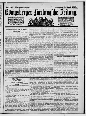 Königsberger Hartungsche Zeitung vom 03.04.1910
