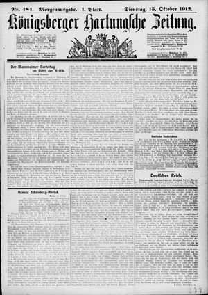 Königsberger Hartungsche Zeitung vom 15.10.1912