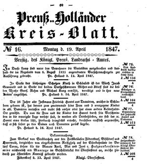 Kreisblatt des Königl. Preuss. Landraths-Amtes Preuss. Holland vom 19.04.1847