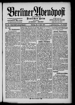 Berliner Abendpost on Apr 7, 1907