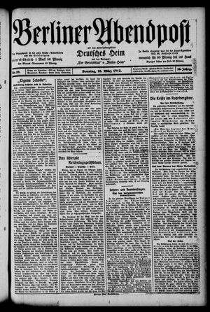 Berliner Abendpost vom 10.03.1912
