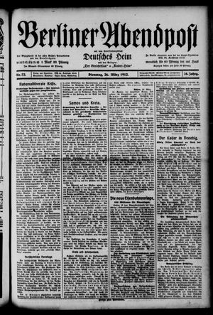 Berliner Abendpost vom 26.03.1912