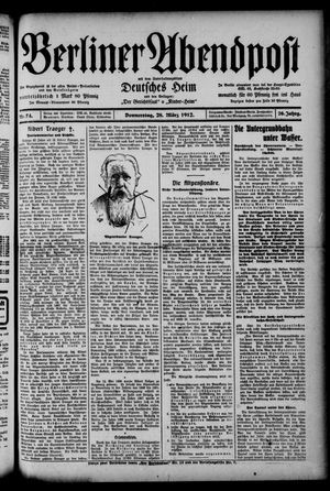 Berliner Abendpost on Mar 28, 1912