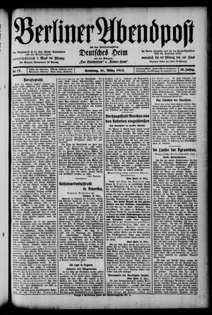 Berliner Abendpost vom 31.03.1912