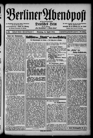 Berliner Abendpost vom 16.04.1912