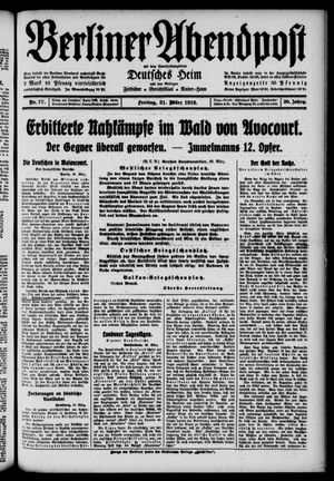 Berliner Abendpost vom 31.03.1916