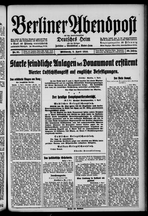 Berliner Abendpost on Apr 5, 1916