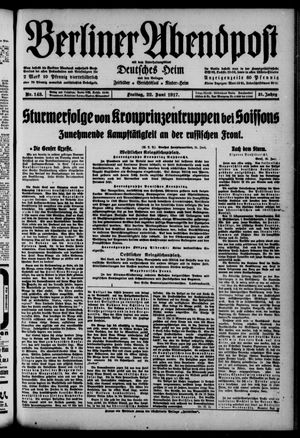 Berliner Abendpost vom 22.06.1917
