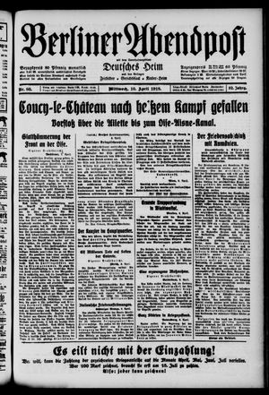 Berliner Abendpost on Apr 10, 1918