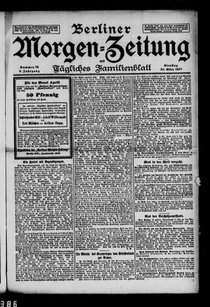 Berliner Morgen-Zeitung on Mar 30, 1897