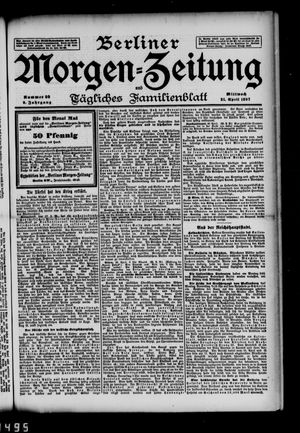 Berliner Morgen-Zeitung vom 21.04.1897