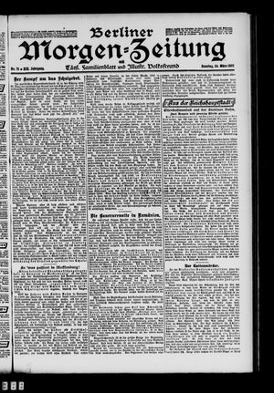 Berliner Morgen-Zeitung vom 24.03.1907