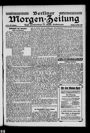 Berliner Morgenzeitung vom 22.03.1908