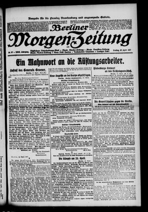 Berliner Morgen-Zeitung vom 27.04.1917