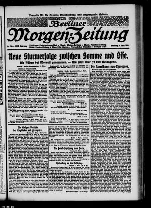 Berliner Morgen-Zeitung on Apr 2, 1918