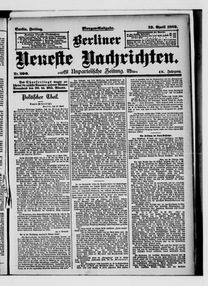 Berliner Neueste Nachrichten vom 19.04.1889