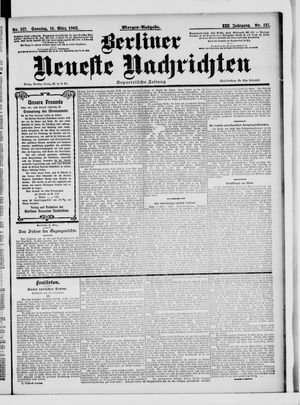 Berliner Neueste Nachrichten vom 16.03.1902