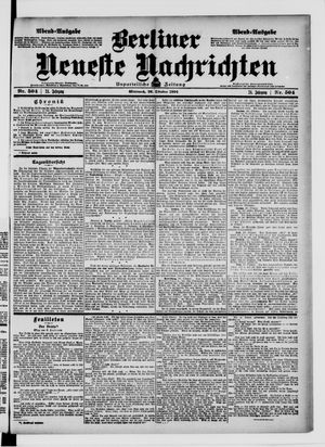Berliner neueste Nachrichten on Oct 26, 1904
