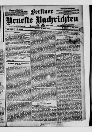 Berliner Neueste Nachrichten vom 15.04.1907