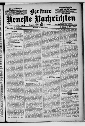 Berliner neueste Nachrichten vom 22.03.1908