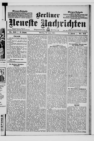 Berliner Neueste Nachrichten vom 22.06.1908