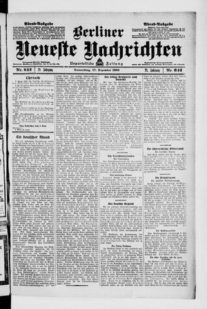 Berliner Neueste Nachrichten vom 17.12.1908