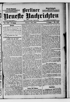 Berliner neueste Nachrichten vom 01.03.1909