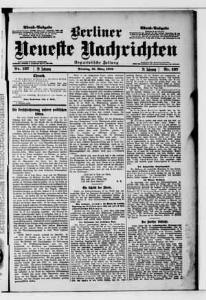 Berliner neueste Nachrichten vom 16.03.1909