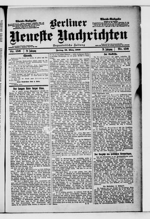 Berliner neueste Nachrichten vom 26.03.1909