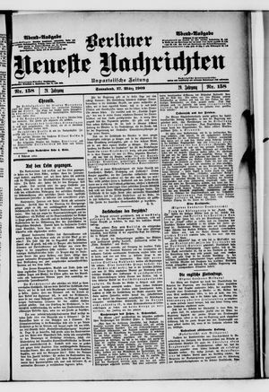 Berliner neueste Nachrichten on Mar 27, 1909