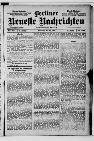 Berliner Neueste Nachrichten vom 15.07.1909
