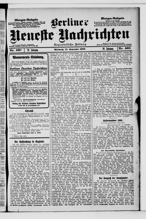 Berliner Neueste Nachrichten on Sep 15, 1909