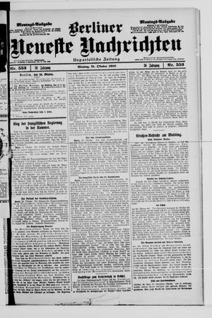 Berliner Neueste Nachrichten vom 31.10.1910